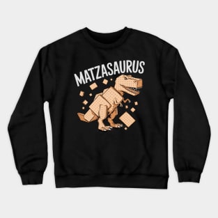 Matza Dinosaur Matzasaurus Funny Dino Passover Seder Crewneck Sweatshirt
